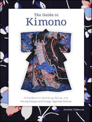 cover image of The Guide to Kimono